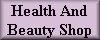Health And Beauty Shop